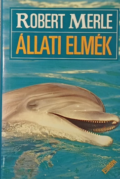 Robert Merle - llati elmk