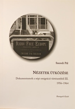 Szeredi Pál - Nézetek ütközése