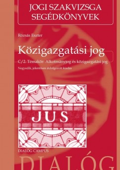 Rzss Eszter - Kzigazgatsi jog