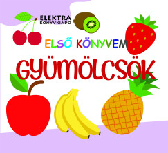 Gyümölcsök