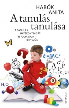 Habók Anita - A tanulás tanulása