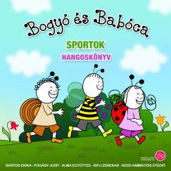Bartos Erika - Bogy� �s Bab�ca - Sportok