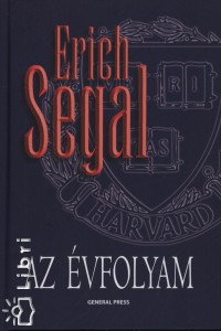 Erich Segal - Az évfolyam