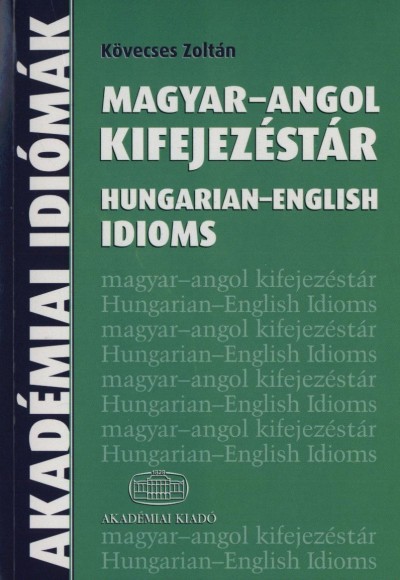 Kövecses Zoltán - Magyar-angol kifejezéstár