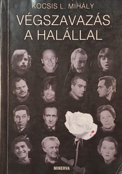 Kocsis L. Mihly - Vgszavazs a halllal