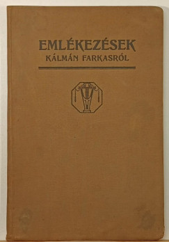 Kató József - Emlékezések Kálmán Farkasról