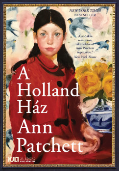 Ann Patchett - A Holland Hz