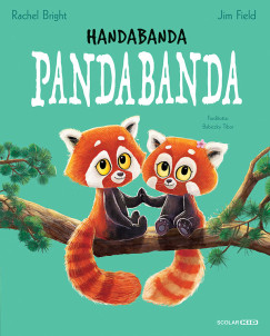Jim Blashfield - Rachel Bright - Handabanda pandabanda