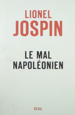 Lionel Jospin - Le mal Napolonien