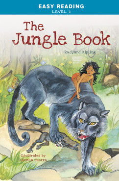Kipling Rudyard - Easy Reading: Level 3 - The Jungle Book