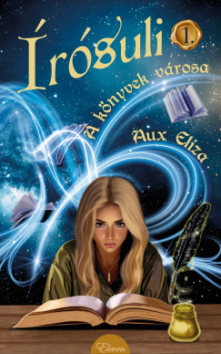 Aux Eliza - A könyvek városa