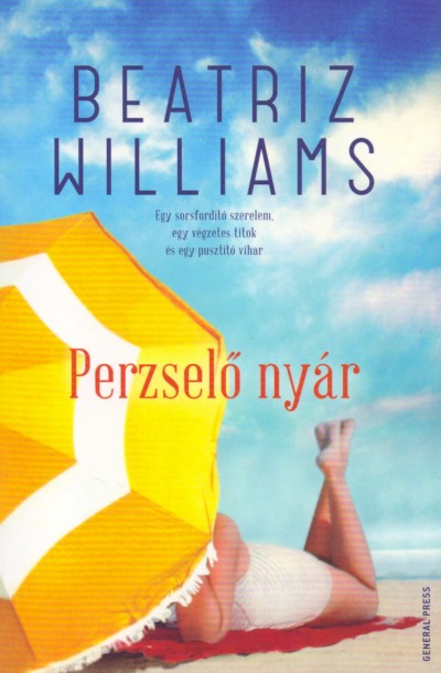 Beatriz Williams - Perzselõ nyár