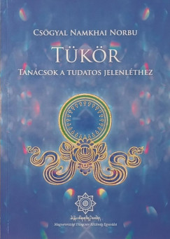 Cs�gyal Namkhai Norbu - A t�k�r