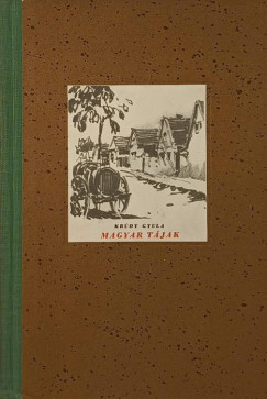 Krdy Gyula - Magyar tjak