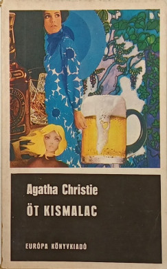 Agatha Christie - Öt kismalac