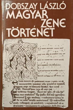 Dobszay L�szl� - Magyar zenet�rt�net