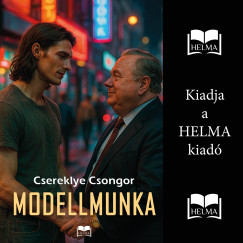 Csereklye Csongor - Modellmunka