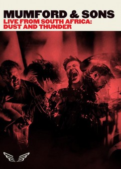 Mumford & Sons - Live from South Africa: Dust And Thunder - DVD