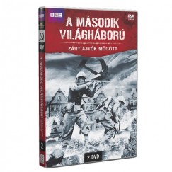 A második világháború Zárt ajtók mögött 2. - DVD