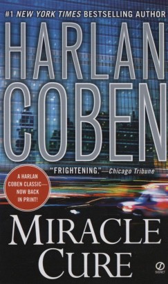 Harlan Coben - Miracle Cure