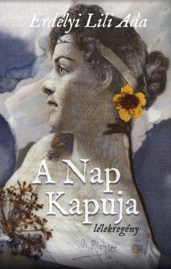 Erdlyi Lili Ada - A Nap Kapuja