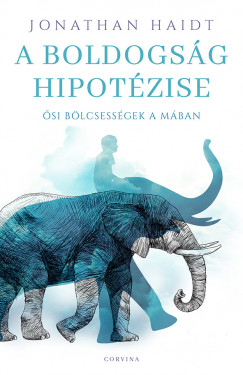 Jonathan Haidt - A boldogsg hipotzise