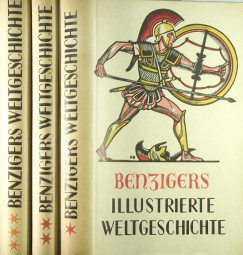Benzigers illustrierte Weltgeschichte I-III.