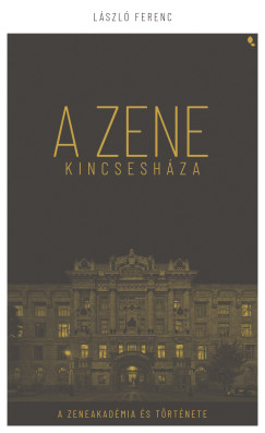 László Ferenc - A zene kincsesháza