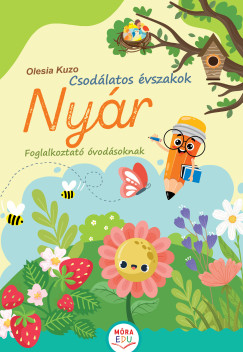 Olesia Kuzo - Csodlatos vszakok - Nyr