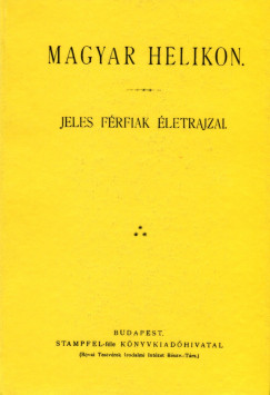 Magyar Helikon - Jeles frfiak letrajzai