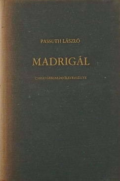 Passuth Lszl - Madrigl