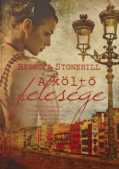 Rebecca Stonehill - A klt felesge