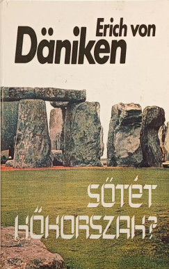 Erich Von Dniken - Stt kkorszak?