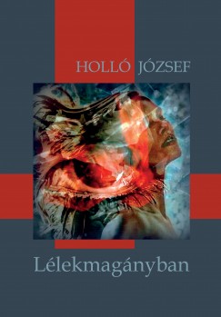 Holl Jzsef - Llekmagnyban