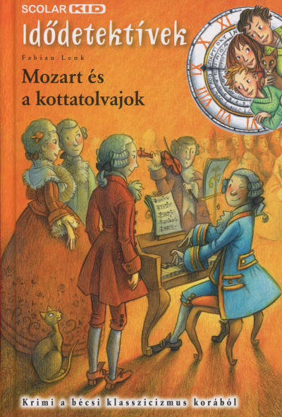 Könyv: Mozart és a kottatolvajok (Fabian Lenk)