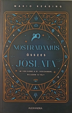 Mario Reading - Nostradamus összes jóslata