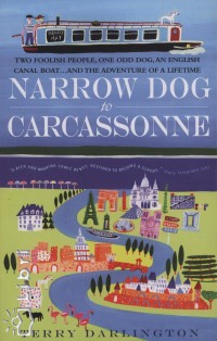 Terry Darlington - Narrow Dog to Carcassonne