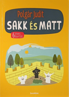Polg�r Judit - Sakk �s matt - 6 �ves kort�l (r�szben kit�ltve)