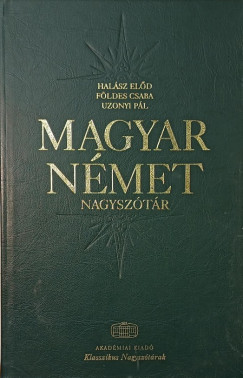 Földes Csaba - Halász Előd - Uzonyi Pál - Magyar-német nagyszótár