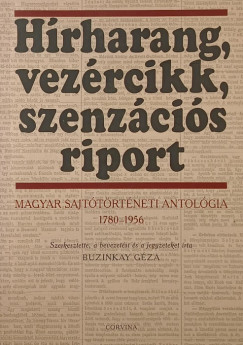 Buzinkay Gza   (Szerk.) - Hrharang, vezrcikk, szenzcis riport