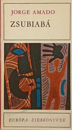 Jorge Amado - Zsubiab�