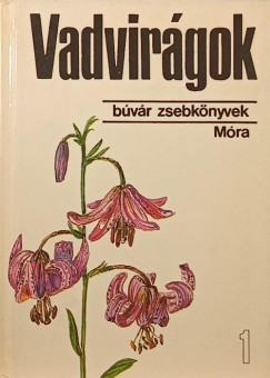 Dr. Hornszky Andrs - Vadvirgok