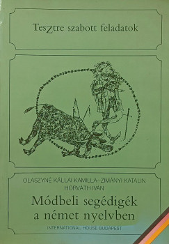 Horvth Ivn - Olaszyn Kllai Kamilla - Zimnyi Katalin - Mdbeli segdigk a nmet nyelvben