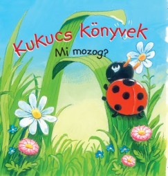 Kukucs knyvek - Mi mozog?