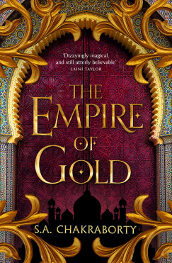 S. A. Chakraborty - The Empire of Gold