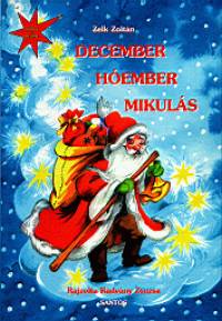 Zelk Zoltn - December - Hember - Mikuls