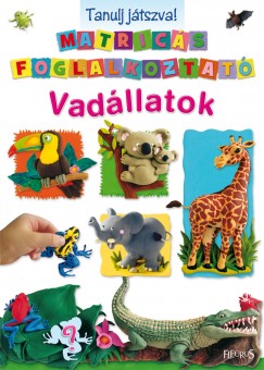 Nathalie Blineau   (Szerk.) - Tanulj jtszva! - Vadllatok
