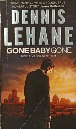 Dennis Lehane - Gone, Baby, Gone
