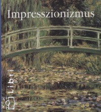 Eperjessy Lszl   (Szerk.) - Impresszionizmus