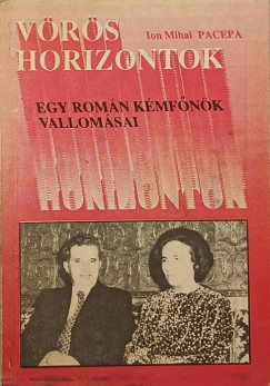 Ion Mihail Pacepa - Vrs Horizontok